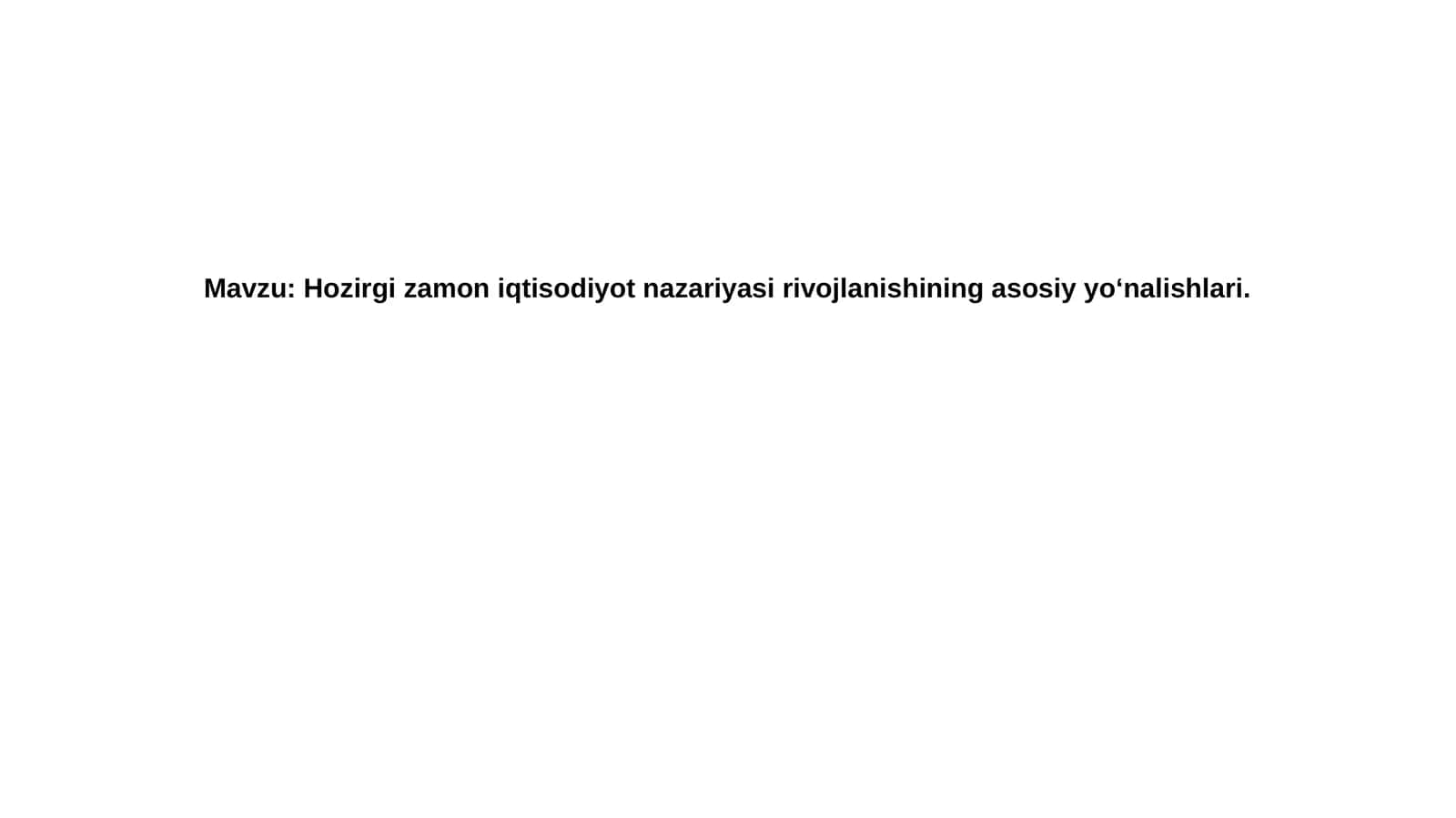 Mikroiqtisodiyotning rivojlanishi 1
