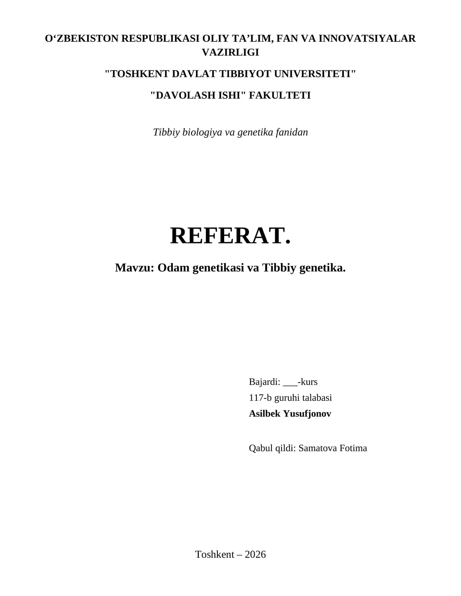 Odam genetikasi va Tibbiy genetika. 1