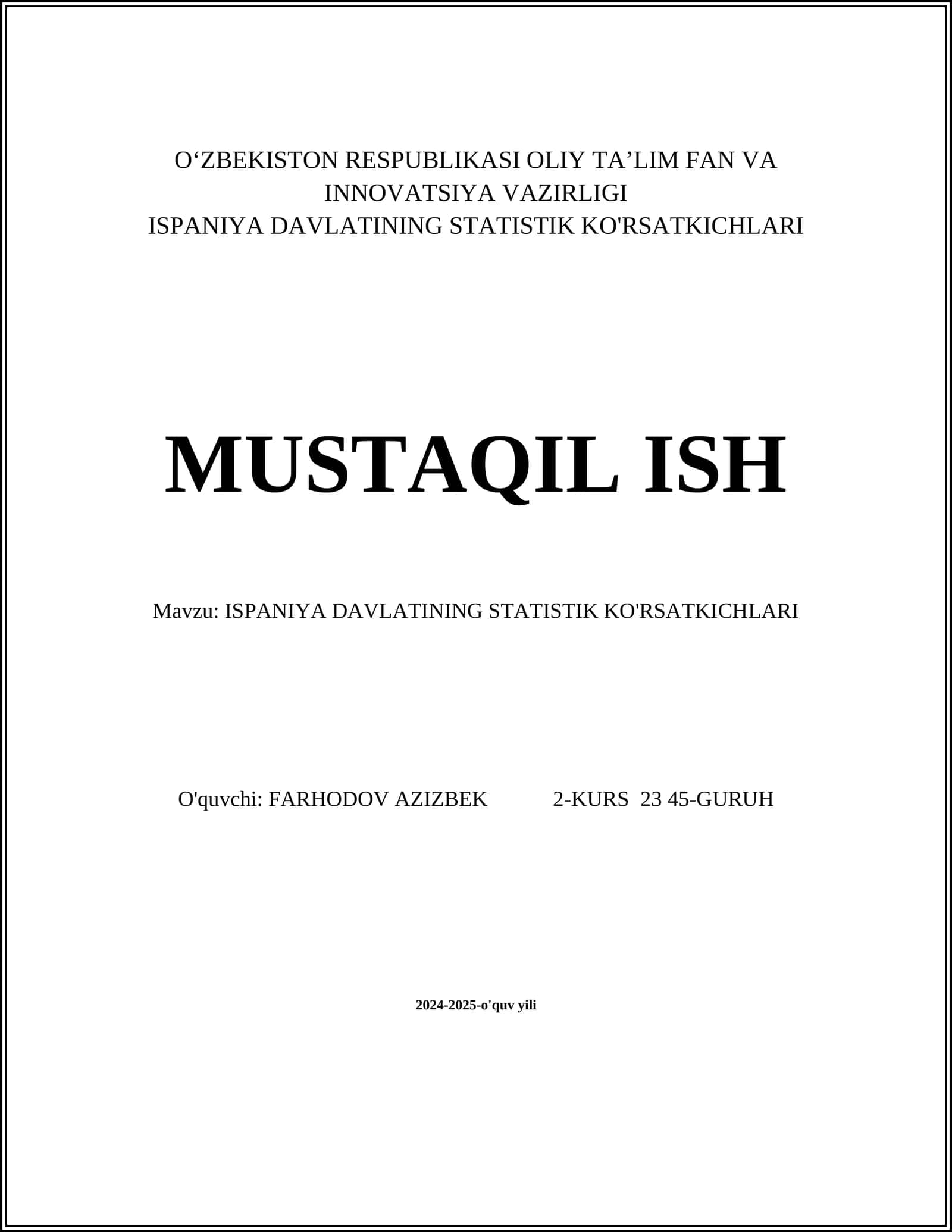 ISPANIYA DAVLATINING STATISTIK KO'RSATKICHLARI 1