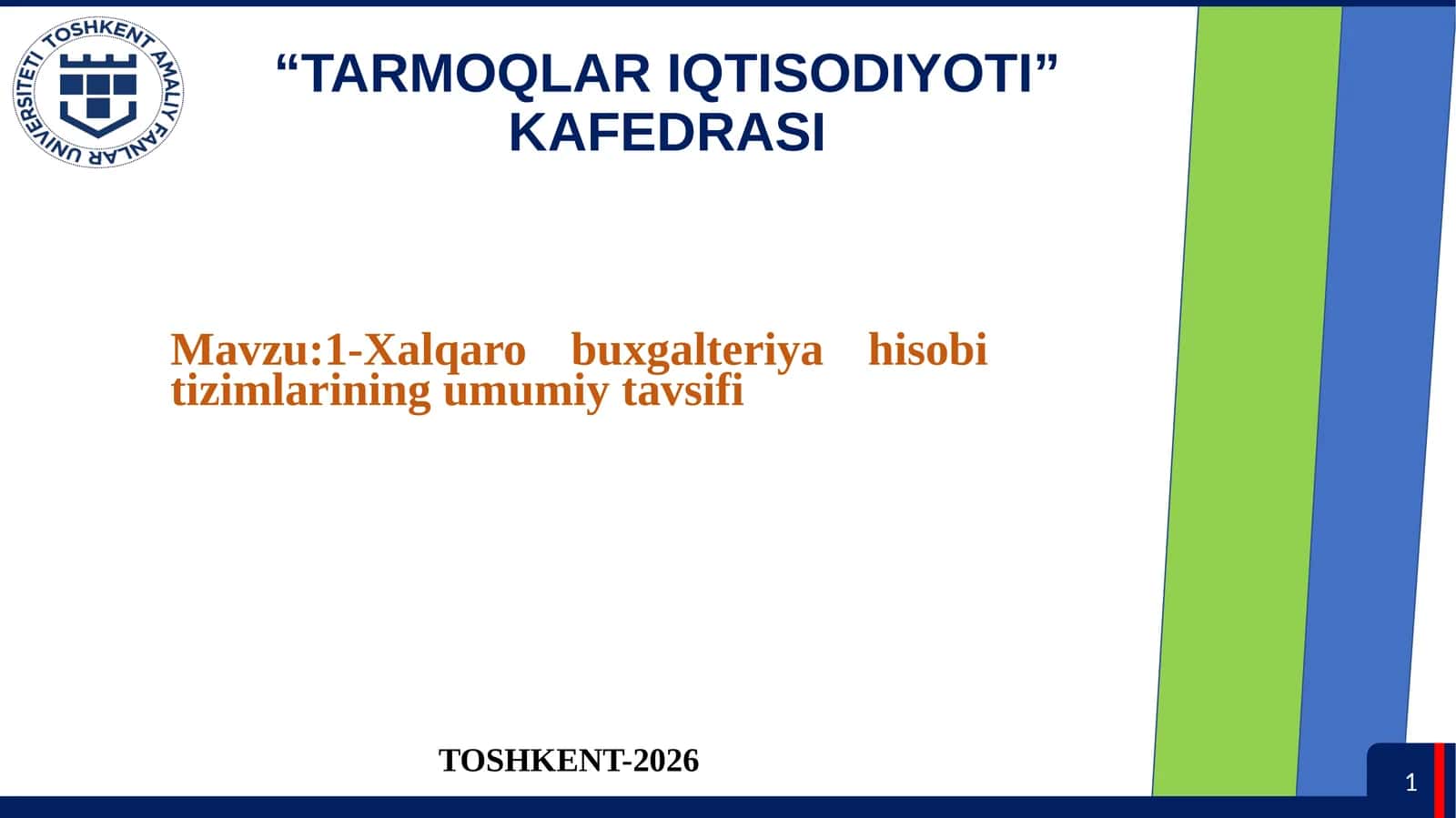 Xalqaro buxgalteriya hisobi tizimlarining umumiy tavsifi 1