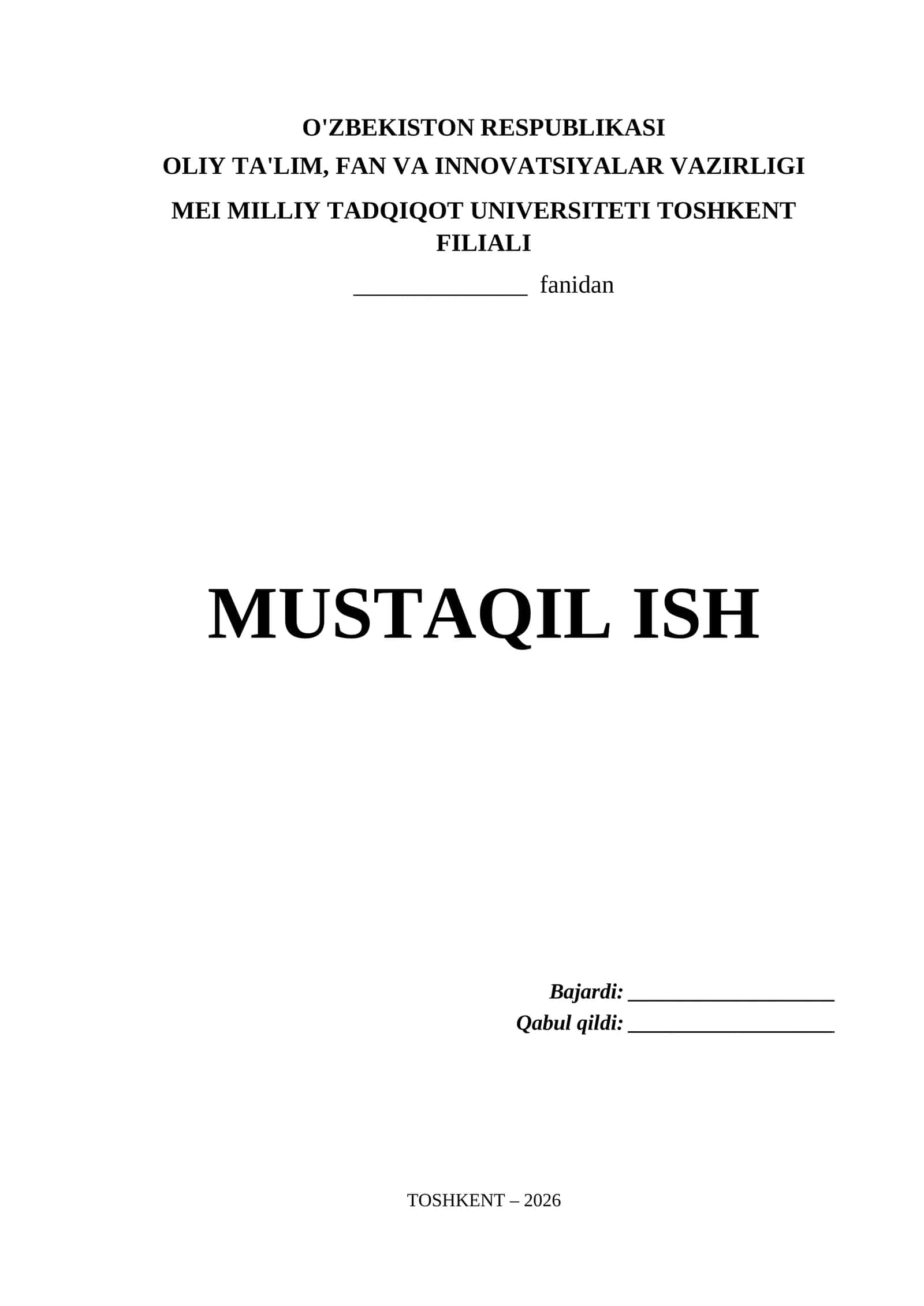 Mei Milliy Tadqiqot Universiteti Toshkent Filiali Mustaqil Ish Titul Varaq (.docx) 1