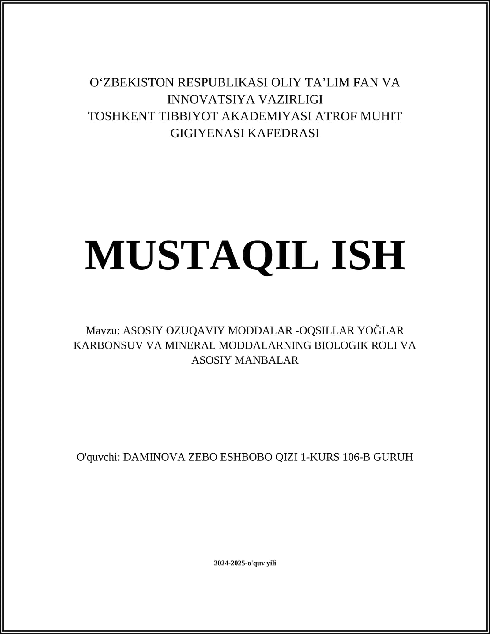 ASOSIY OZUQAVIY MODDALAR -OQSILLAR YOĞLAR KARBONSUV VA MINERAL MODDALARNING BIOLOGIK ROLI VA ASOSIY MANBALAR 1