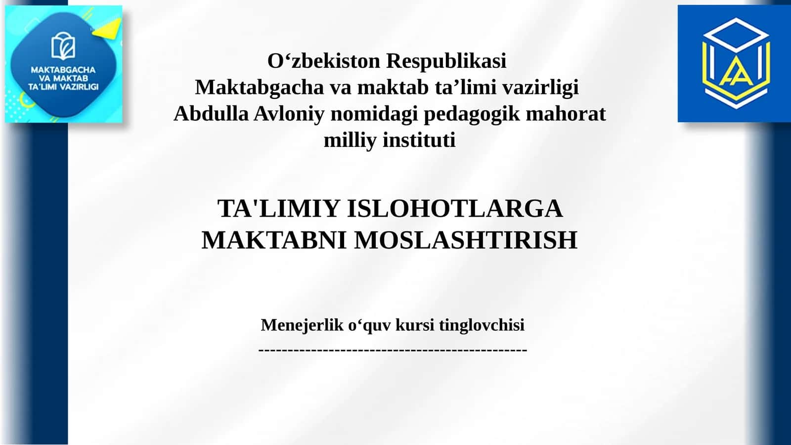 Ta'limiy islohotlarga maktabni Moslashtirish 1