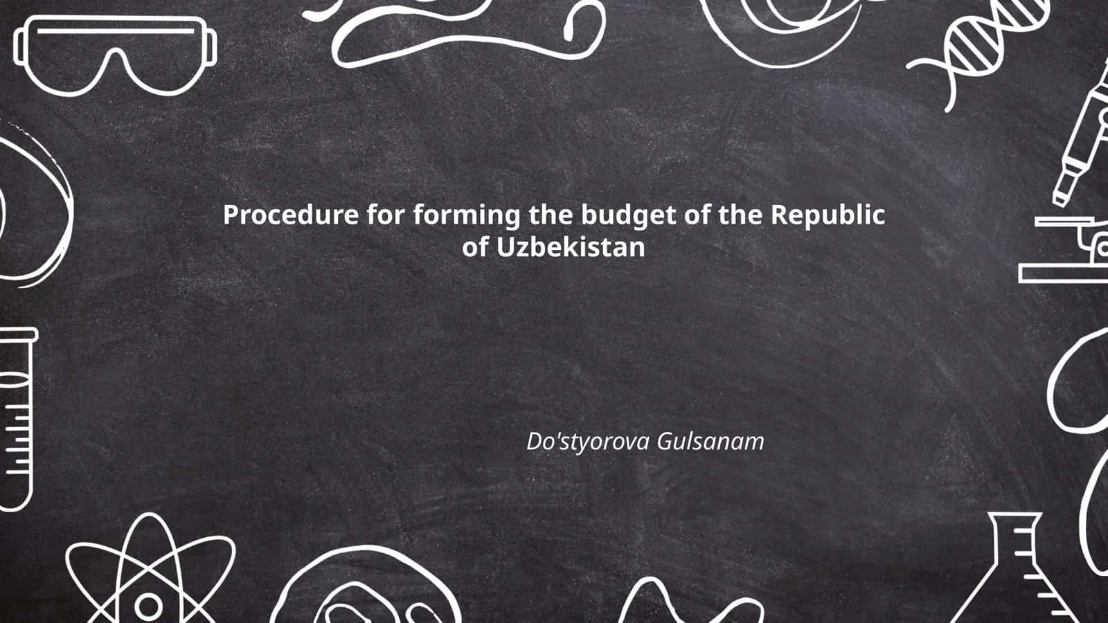 Procedure for forming the budget of the Republic of Uzbekistan 1