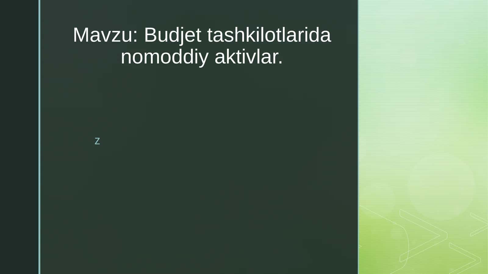 Budjettashkilotlaridan omoddiy aktivlar 1