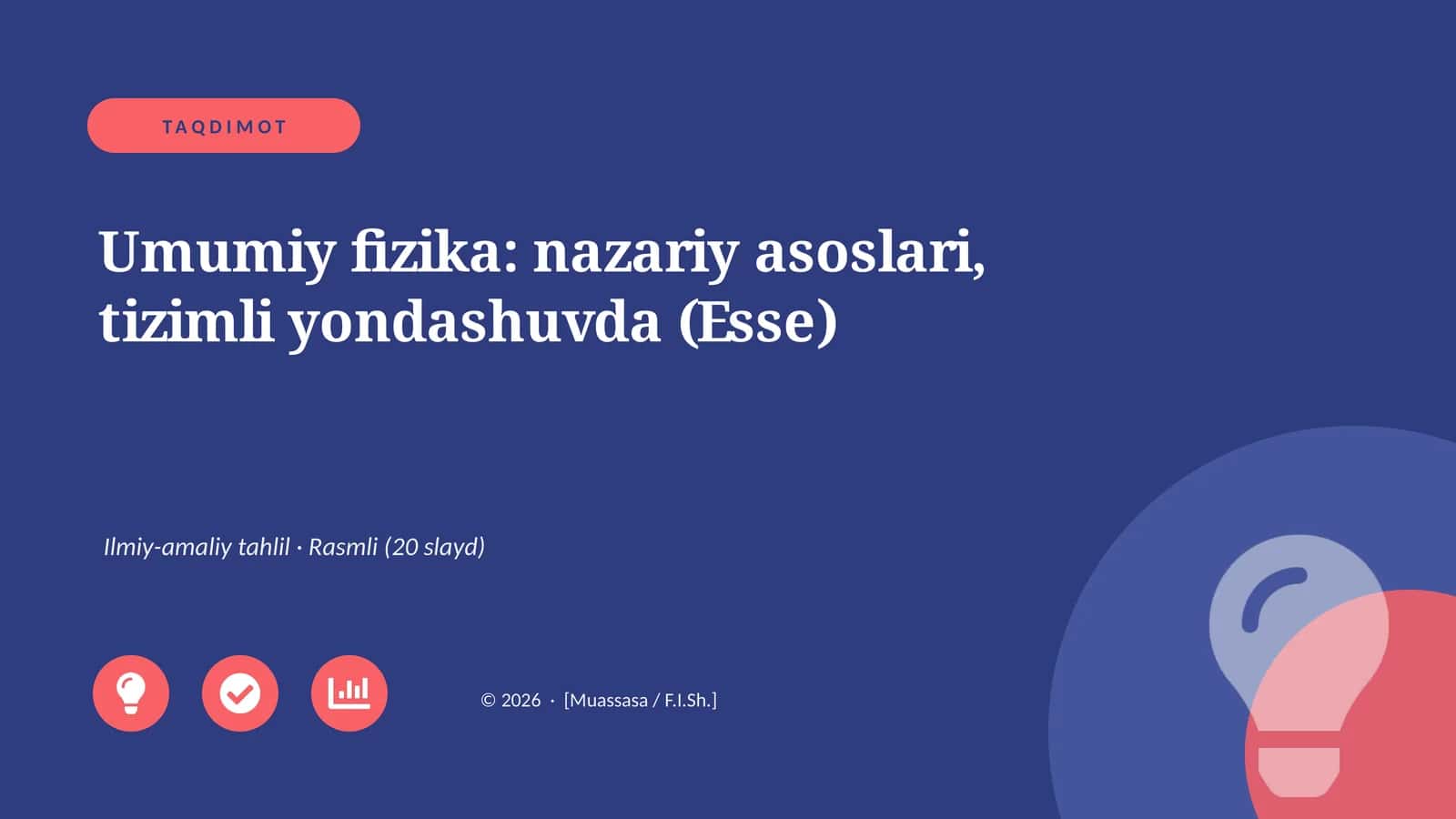 Umumiy fizika: nazariy asoslari, tizimli yondashuvda (Esse) 1
