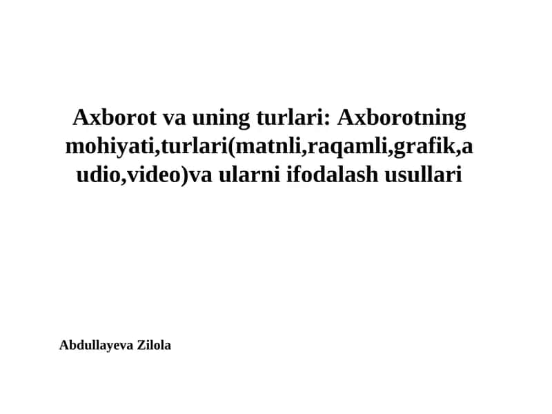 Axborot va uning turlari 1
