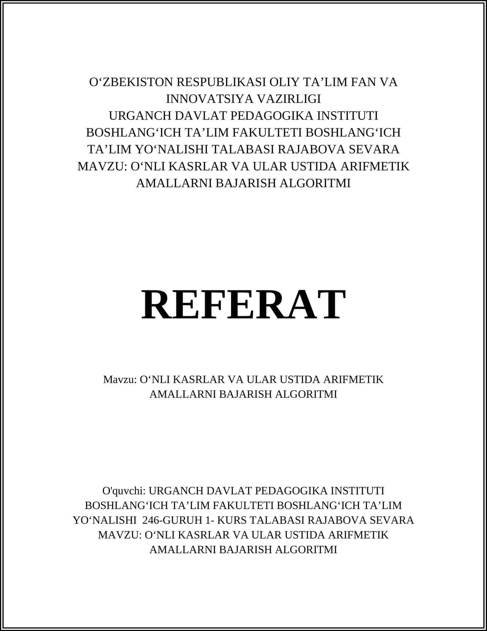 OʻNLI KASRLAR VA ULAR USTIDA ARIFMETIK AMALLARNI BAJARISH ALGORITMI 1