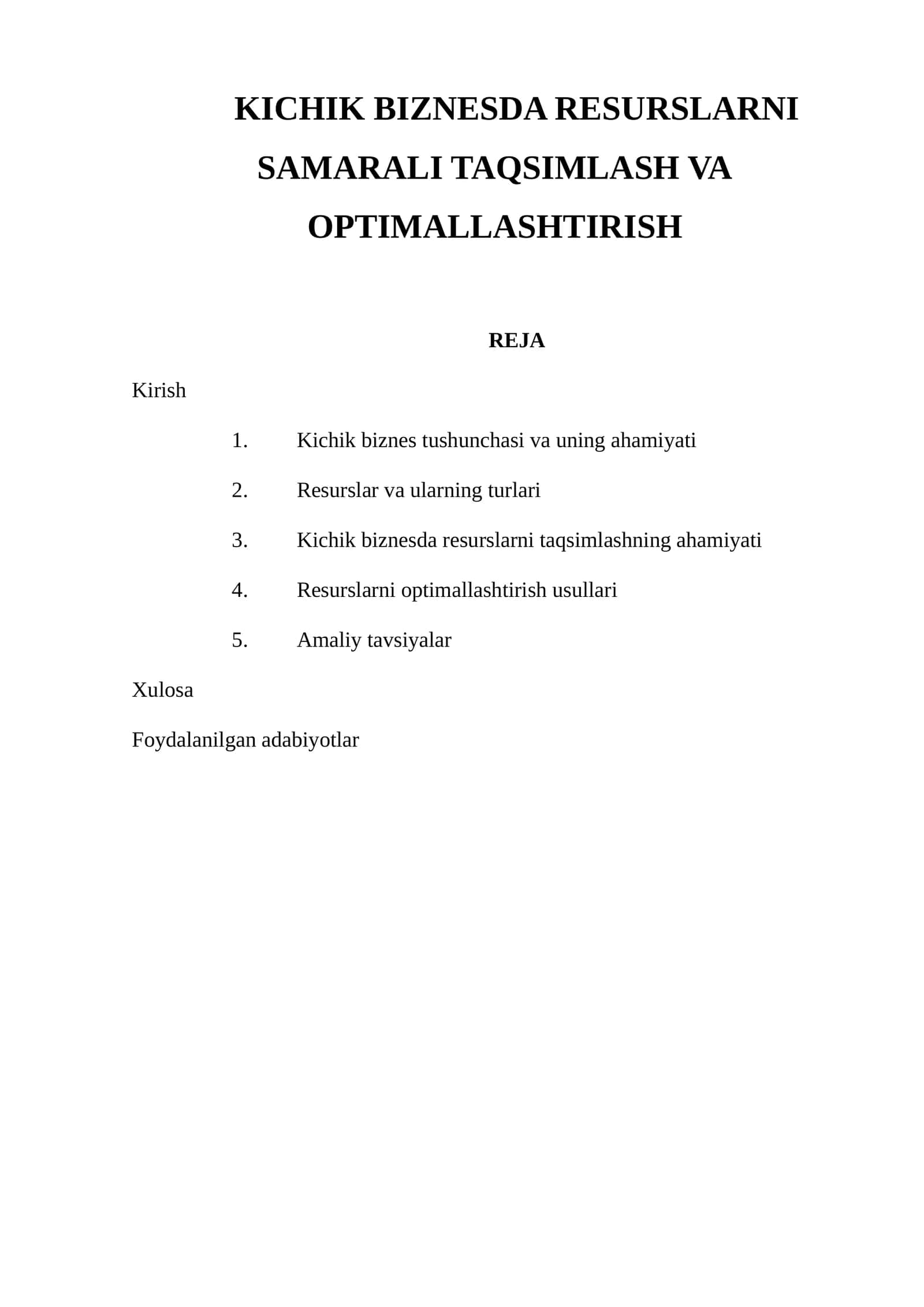 KICHIK BIZNESDA RESURSLARNI SAMARALI TAQSIMLASH VA OPTIMALLASHTIRISH 1