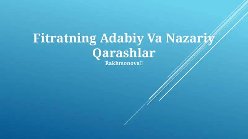 Fitratning Adabiy Va Nazariy Qarashlar 1