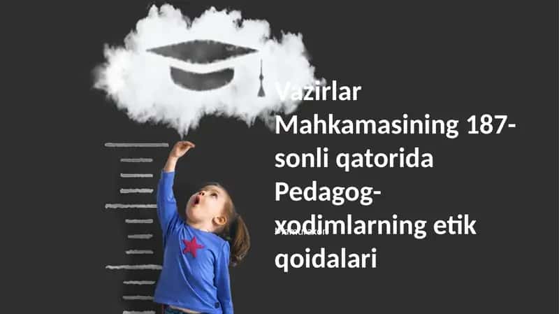 Pedagog-xodimlarning etik qoidalari 1
