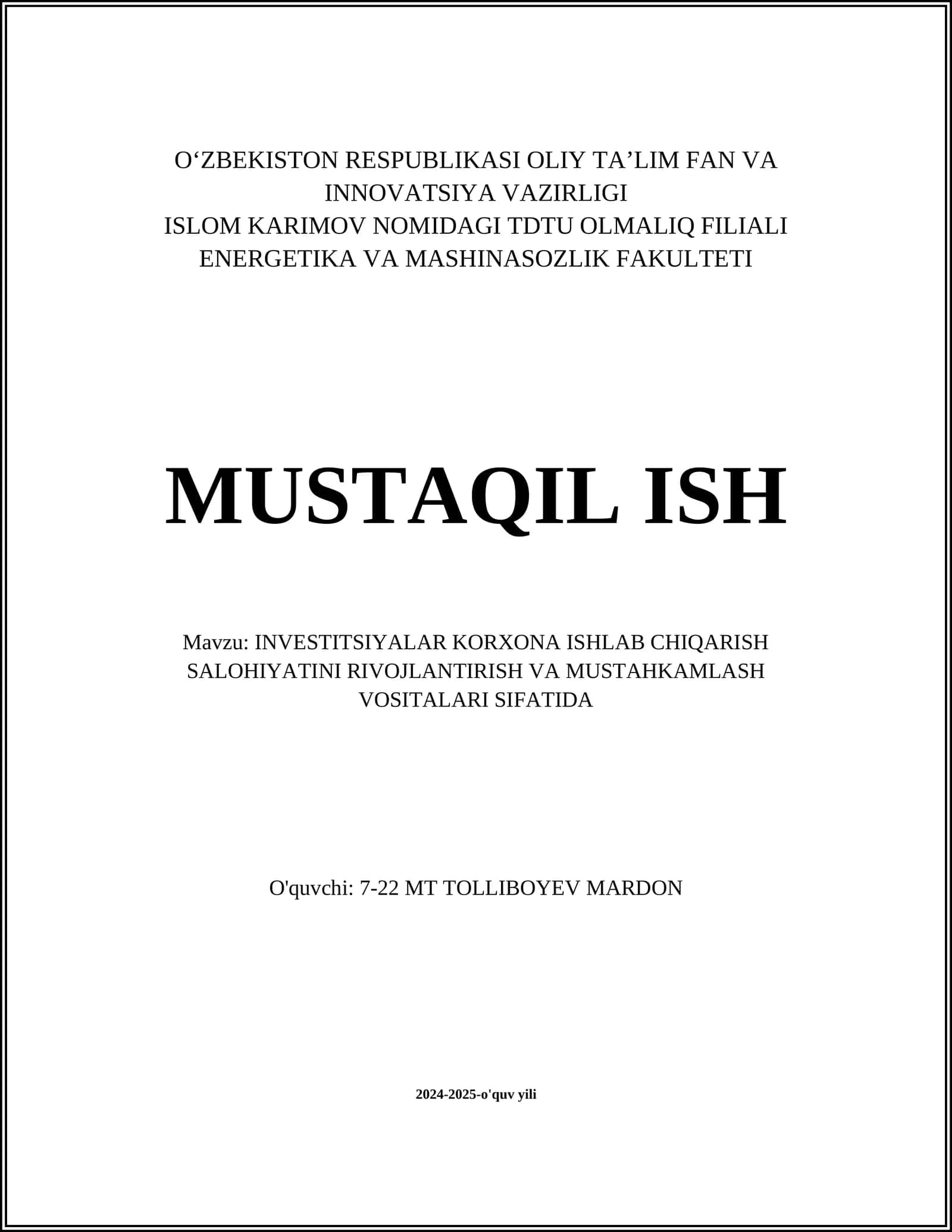 INVESTITSIYALAR KORXONA ISHLAB CHIQARISH SALOHIYATINI RIVOJLANTIRISH VA MUSTAHKAMLASH VOSITALARI SIFATIDA 1