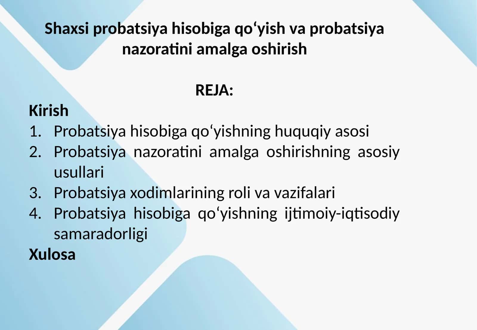 Shaxsi probatsiya hisobiga qoʻyish va probatsiya nazoratini amalga oshirish 1