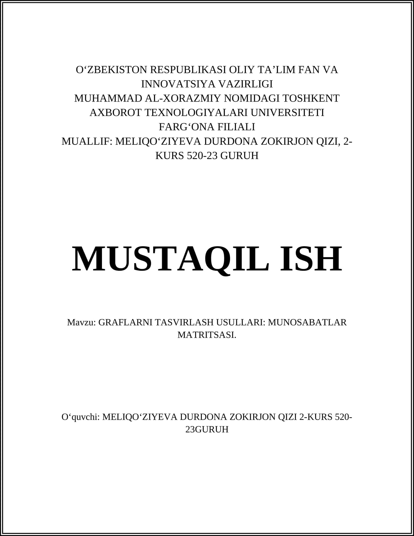 GRAFLARNI TASVIRLASH USULLARI: MUNOSABATLAR MATRITSASI 1