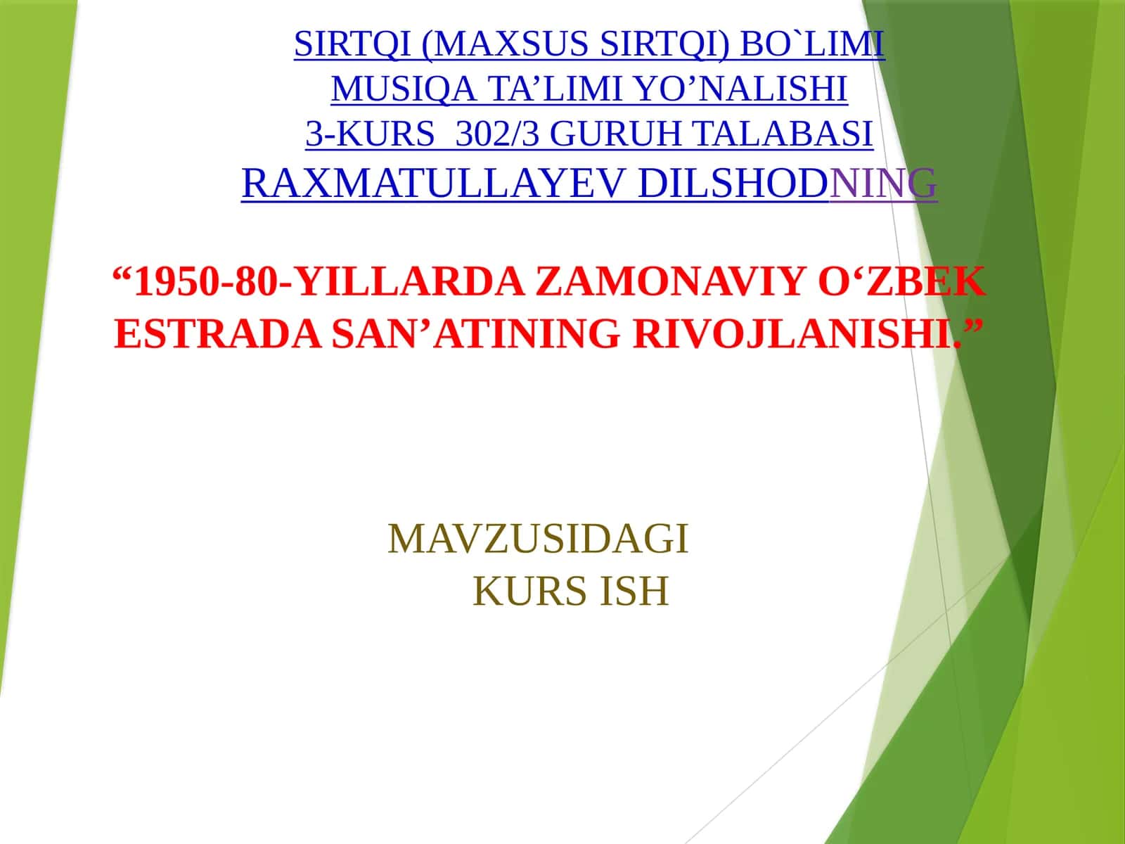 1950-80-YILLARDA ZAMONAVIY O‘ZBEK ESTRADA SAN’ATINING RIVOJLANISHI 1