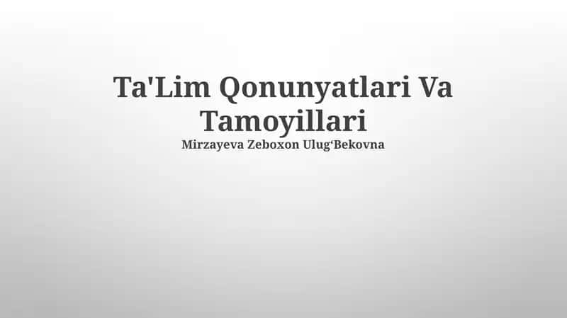 Ta'Lim Qonunyatlari Va Tamoyillari 1