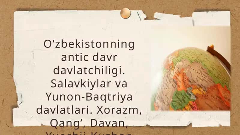 O'zbekistonning Antik davr davlatchiligi 1