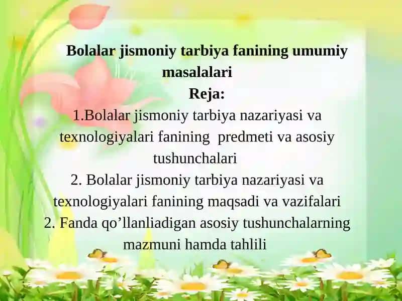 Bolalar jismoniy tarbiyasi fanining umumiy masalalari