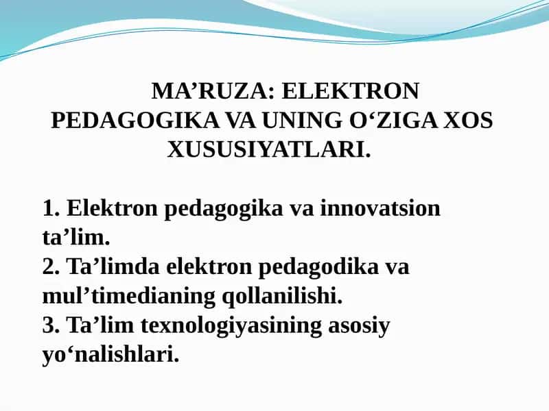 Elektron Pedagogika va uning o‘ziga xos xususiyatlari 1
