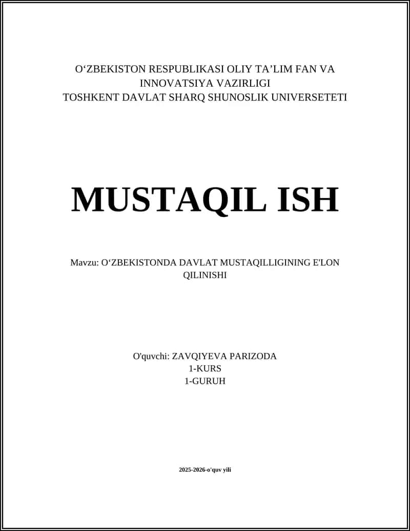 OʻZBEKISTONDA DAVLAT MUSTAQILLIGINING E'LON QILINISHI 1