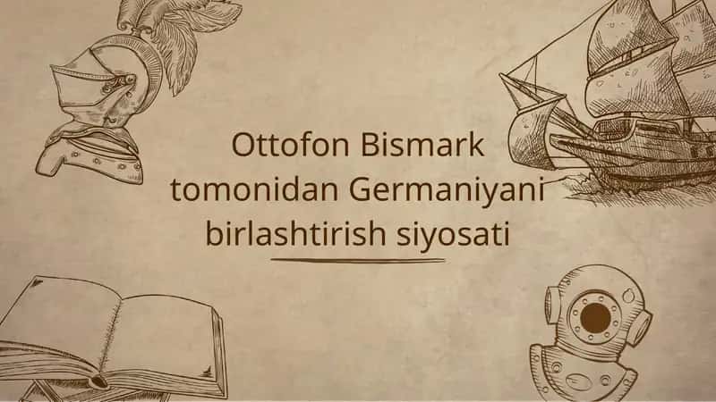 Otto fon Bismark tomonidan Germaniyani birlashtirish siyosati 1