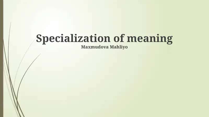 Specialization of meaning 1