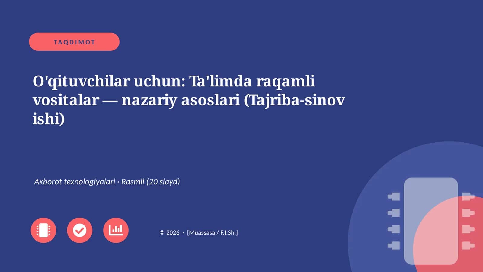 O'qituvchilar uchun: Ta'limda raqamli vositalar — nazariy asoslari (Tajriba-sinov ishi) 1