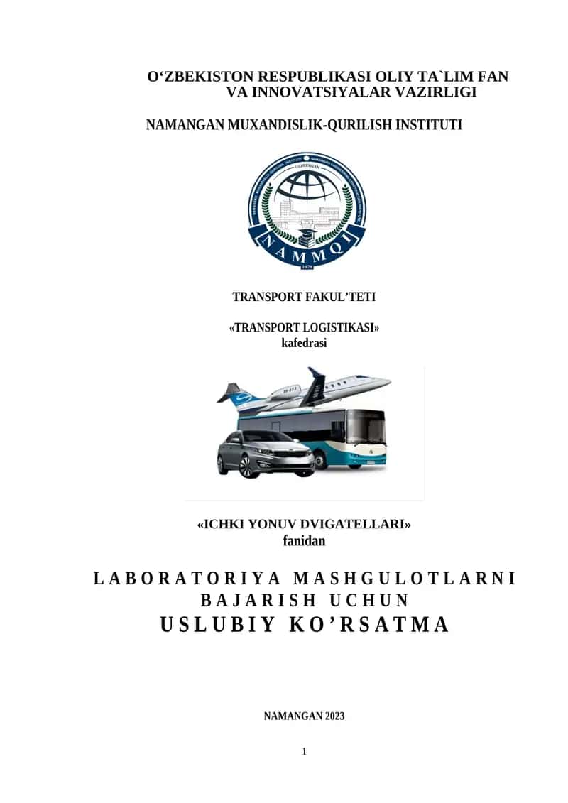 Ichki yonuv dvigatellari fanidan tuzilgan laboratoriya mashg'ulotlari to'plami 1