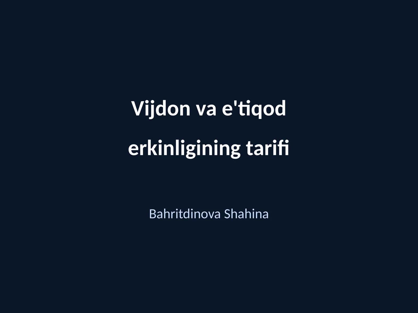 Vijdon va e'tiqod erkinligining tarifi 1