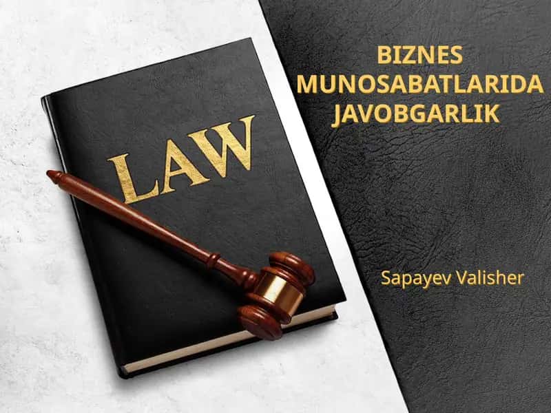 Biznes Munosabatlarida Javobgarlik 1