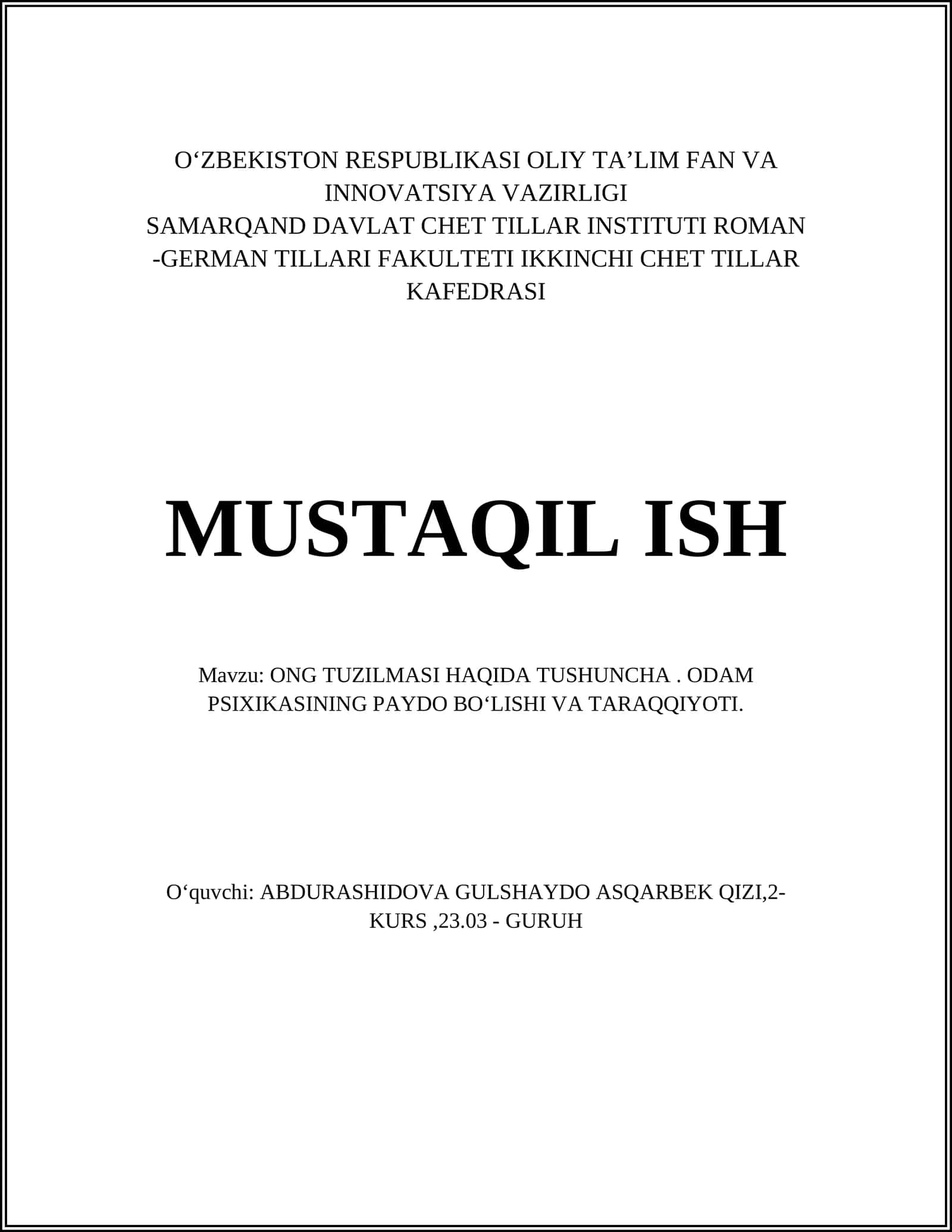 ONG TUZILMASI HAQIDA TUSHUNCHA. ODAM PSIXIKASINING PAYDO BOʻLISHI VA TARAQQIYOTI 1