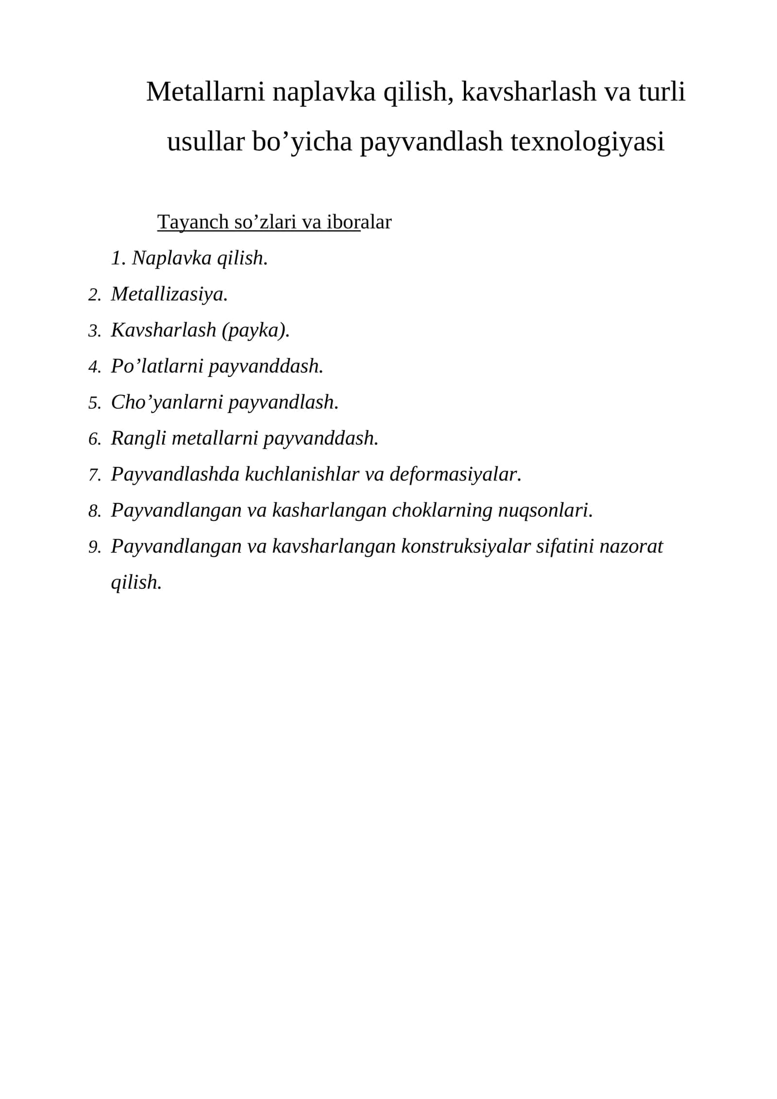 Mеtаllаrni nаplаvkа qilish, kаvshаrlаsh vа turli usullаr bo’yichа pаyvаndlаsh tеxnоlоgiyasi 1