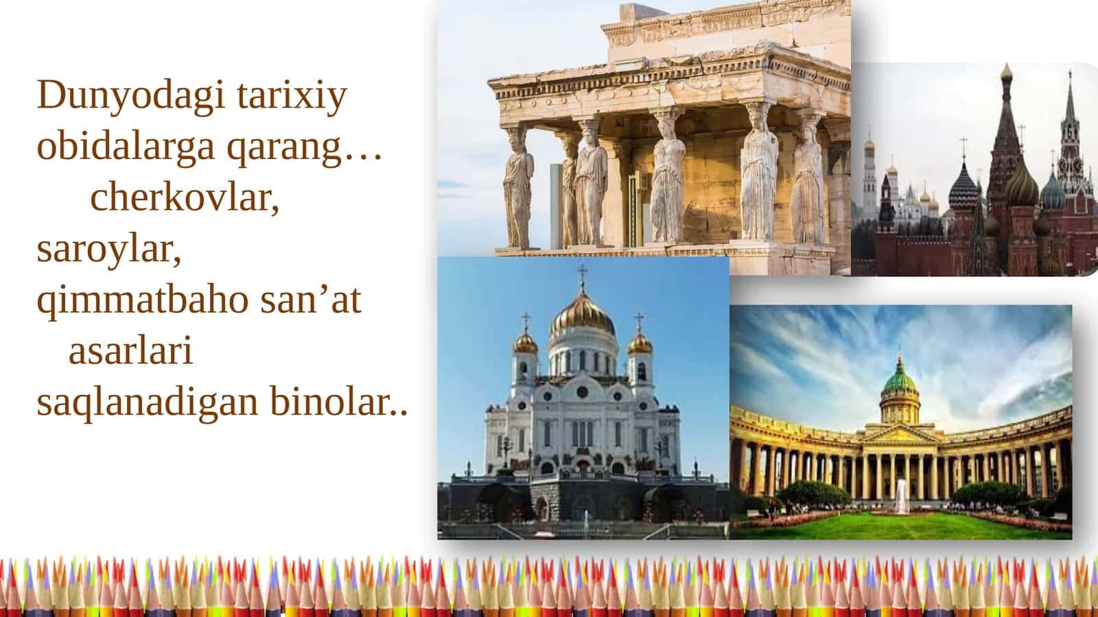 Dunyodagi tarixiy obidalarga qarang 1