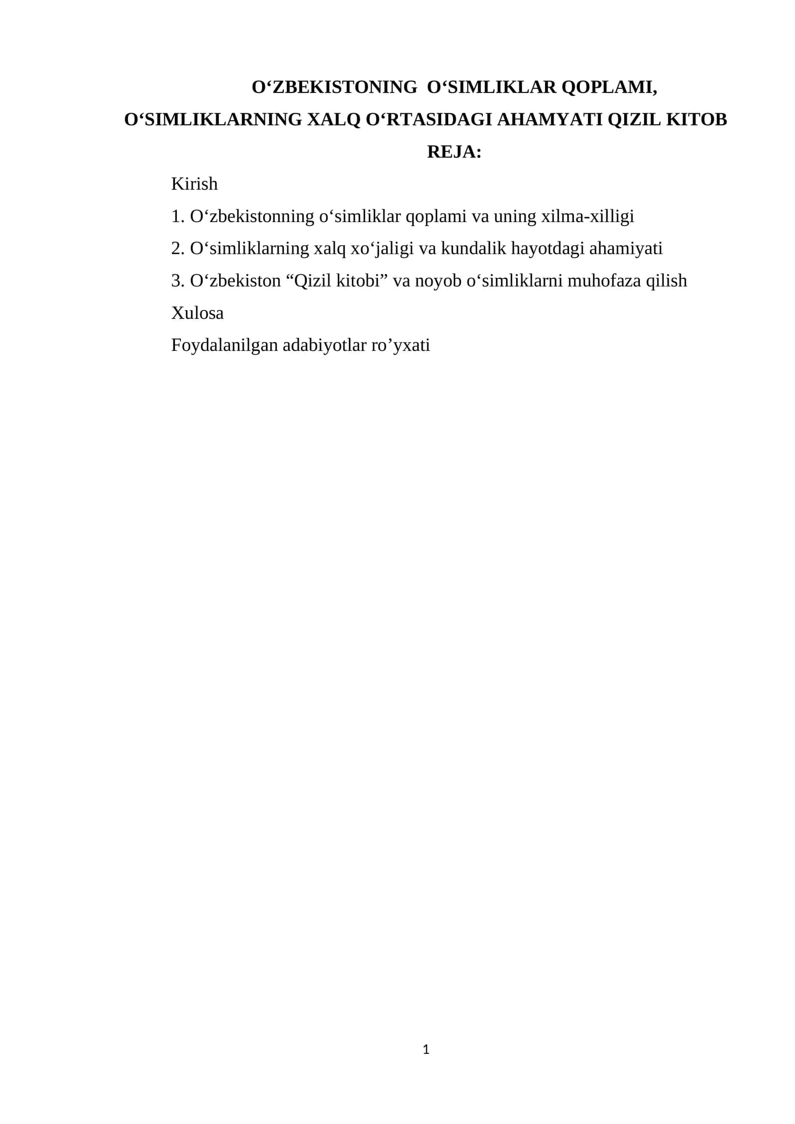 OʻZBEKISTONING OʻSIMLIKLAR QOPLAMI, OʻSIMLIKLARNING XALQ OʻRTASIDAGI AHAMYATI QIZIL KITOB 1