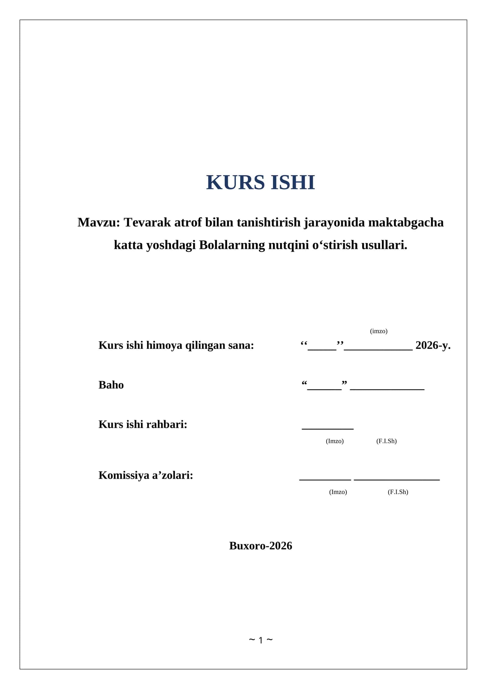 Tevarak atrof bilan tanishtirish jarayonida maktabgacha katta yoshdagi Bolalarning nutqini oʻstirish usullari. Kurs ishi 1