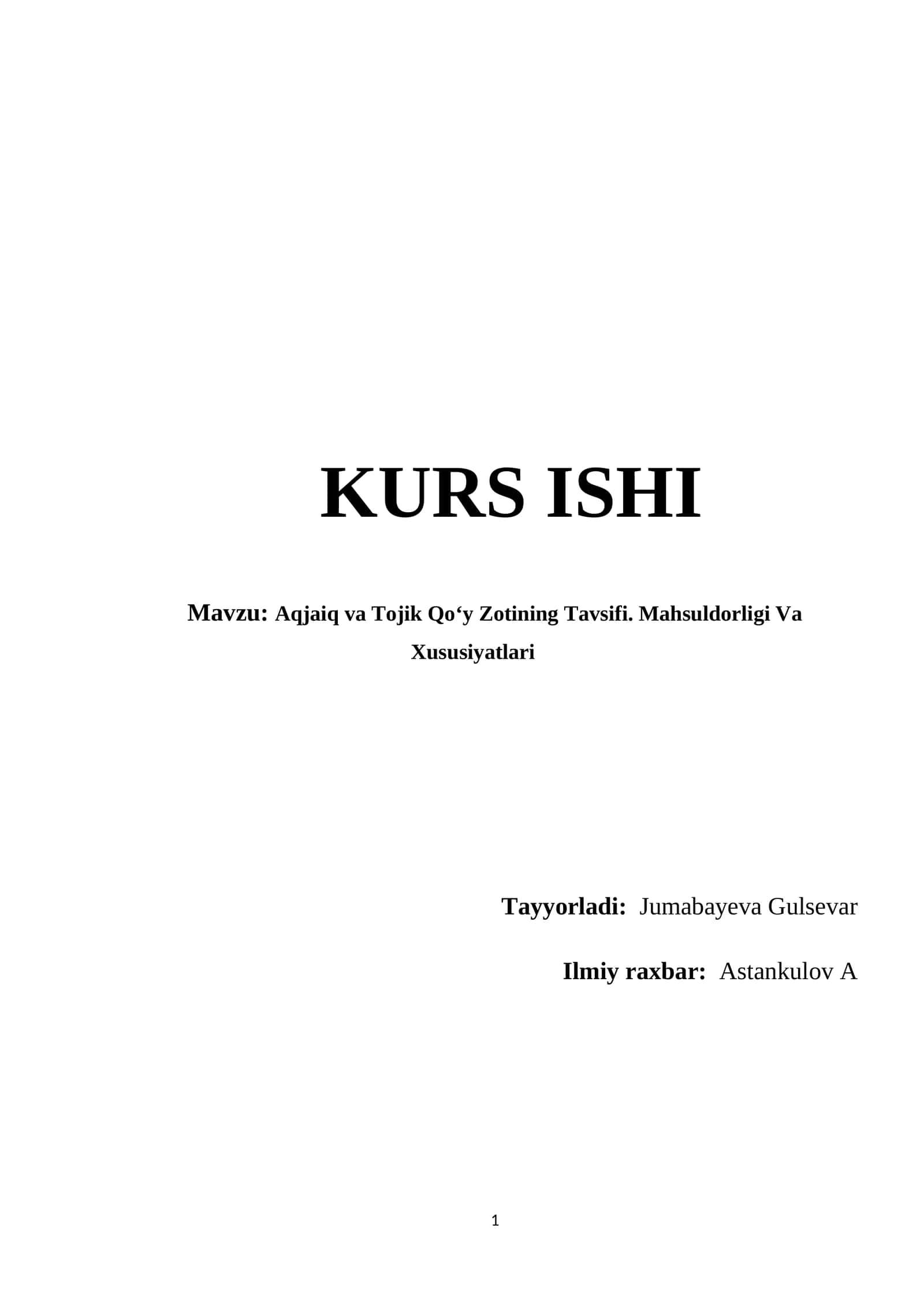 Aqjaiq va Tojik Qoʻy Zotining Tavsifi. Mahsuldorligi Va Xususiyatlari 1