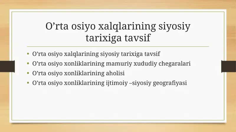 O‘rta Osiyo xonliklarining siyosiy tarixiga umumiy tavsif 1
