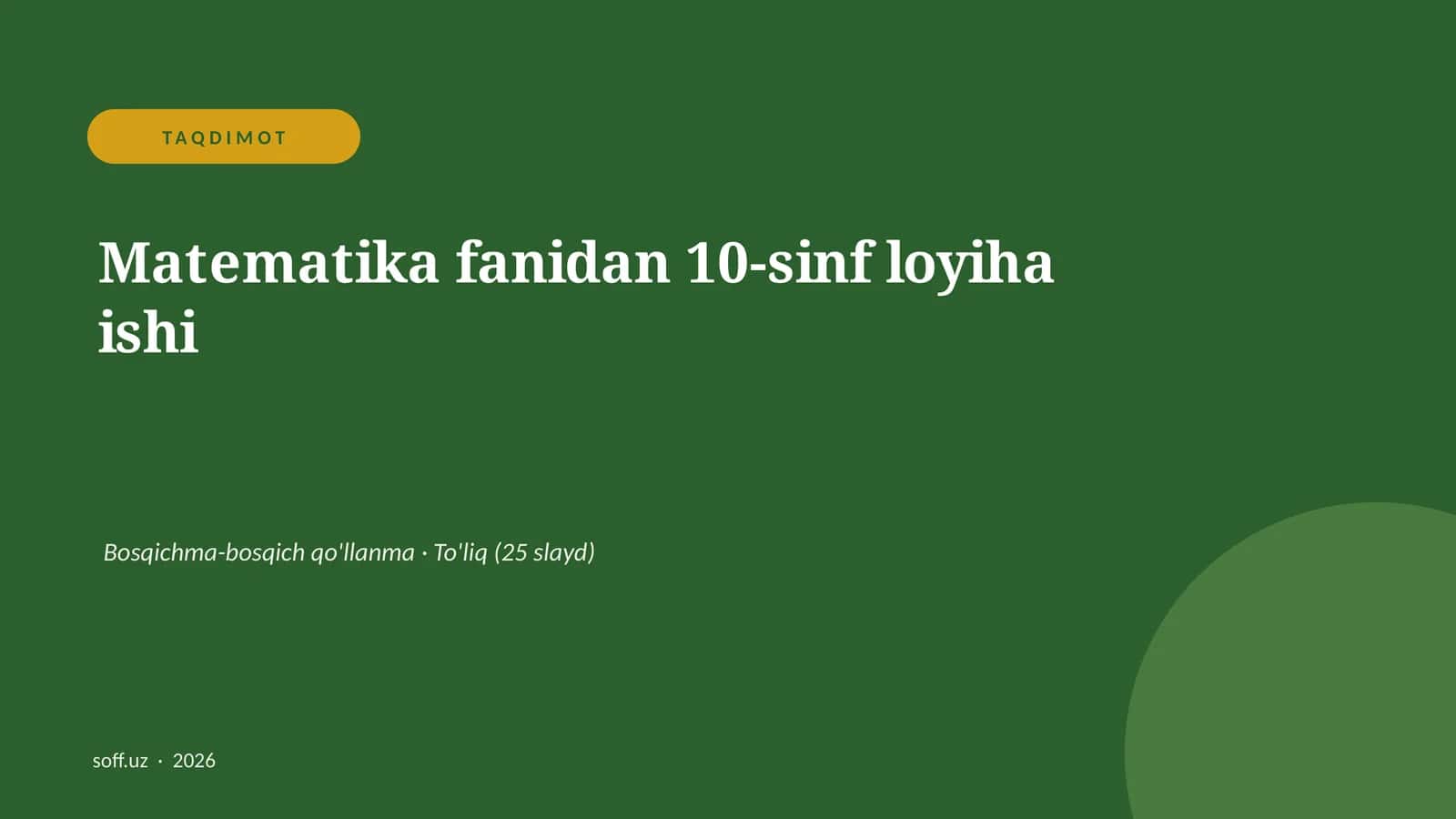 Matematika fanidan 10-sinf loyiha ishi 1