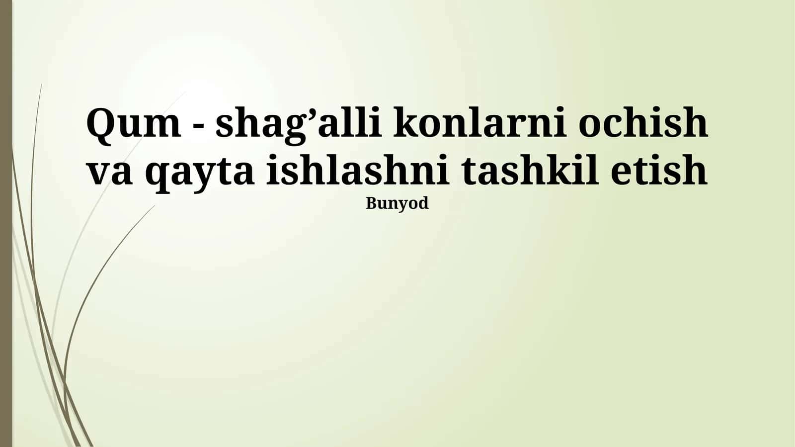 Qum-Shagʻalli Chiqindilarni Saralash 1