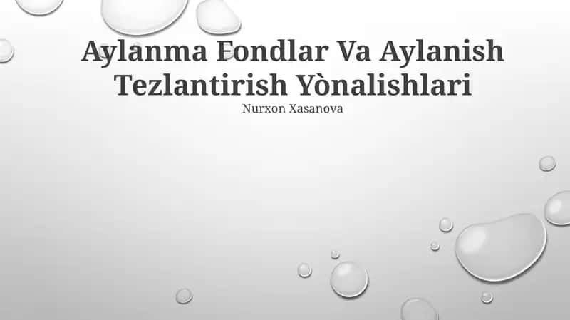 Aylanma Fondlar Va Aylanish Tezlantirish Yo'nalishlari 1