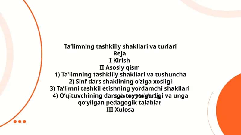 Taʼlimning tashkiliy shakllari va turlari 1