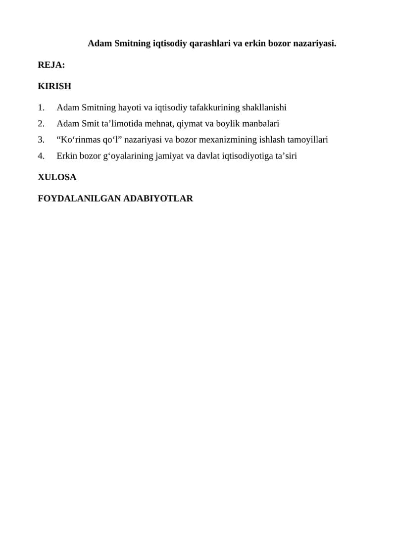 Adam Smitning iqtisodiy qarashlari va erkin bozor nazariyasi 1