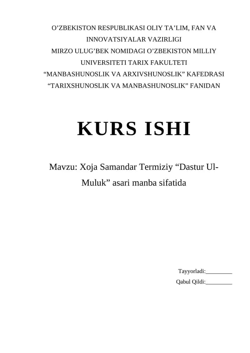 Xoja Samandar Termiziy “Dastur Ul-Muluk” asari manba sifatida 1