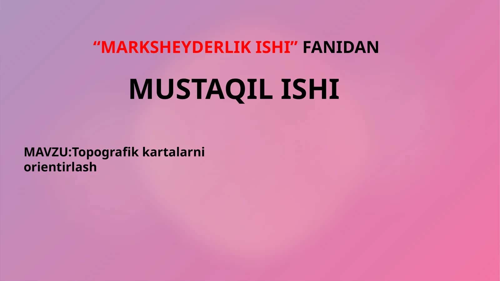 Topografik kartalarni orientirlash 1