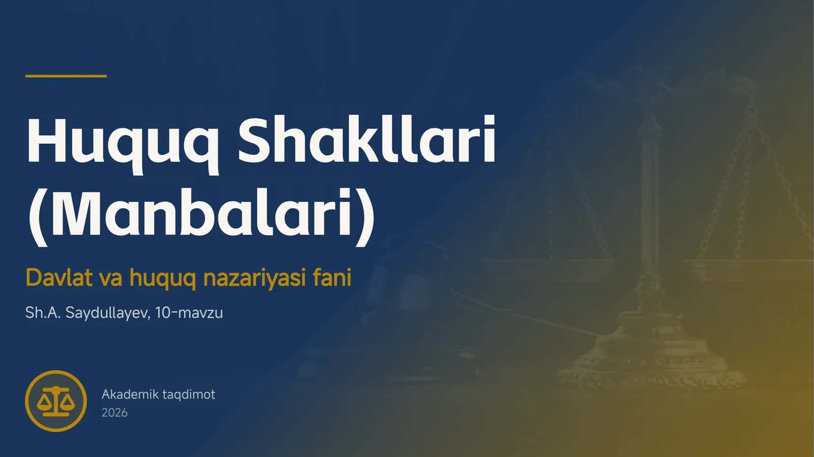 Huquq Shakllari (Manbalari) 1