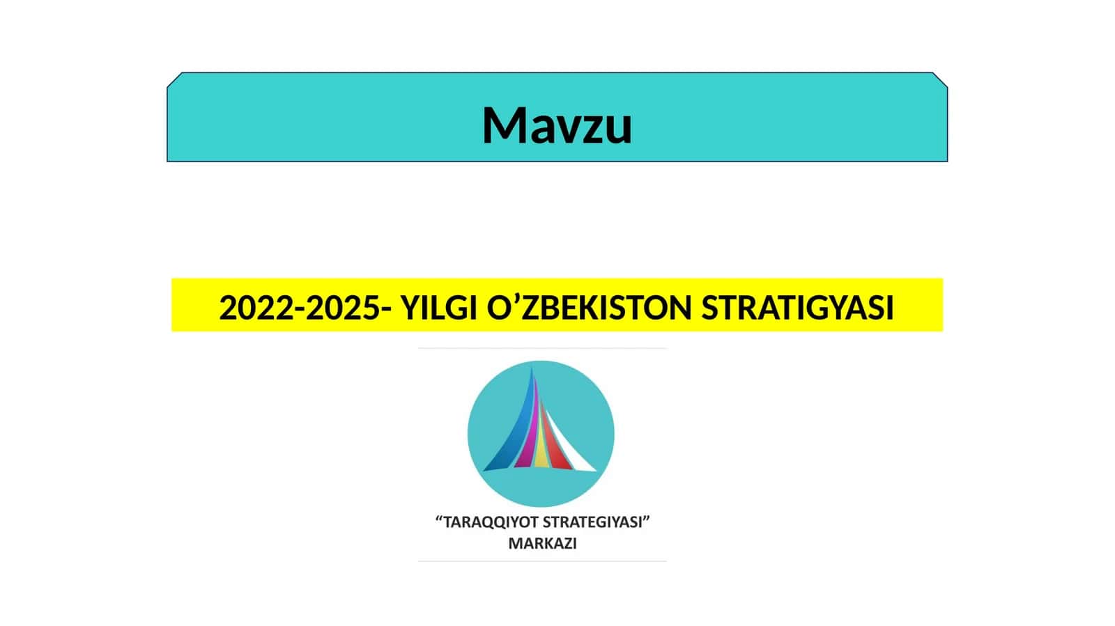 2022-2025- YILGI O’ZBEKISTON STRATIGYASI 1