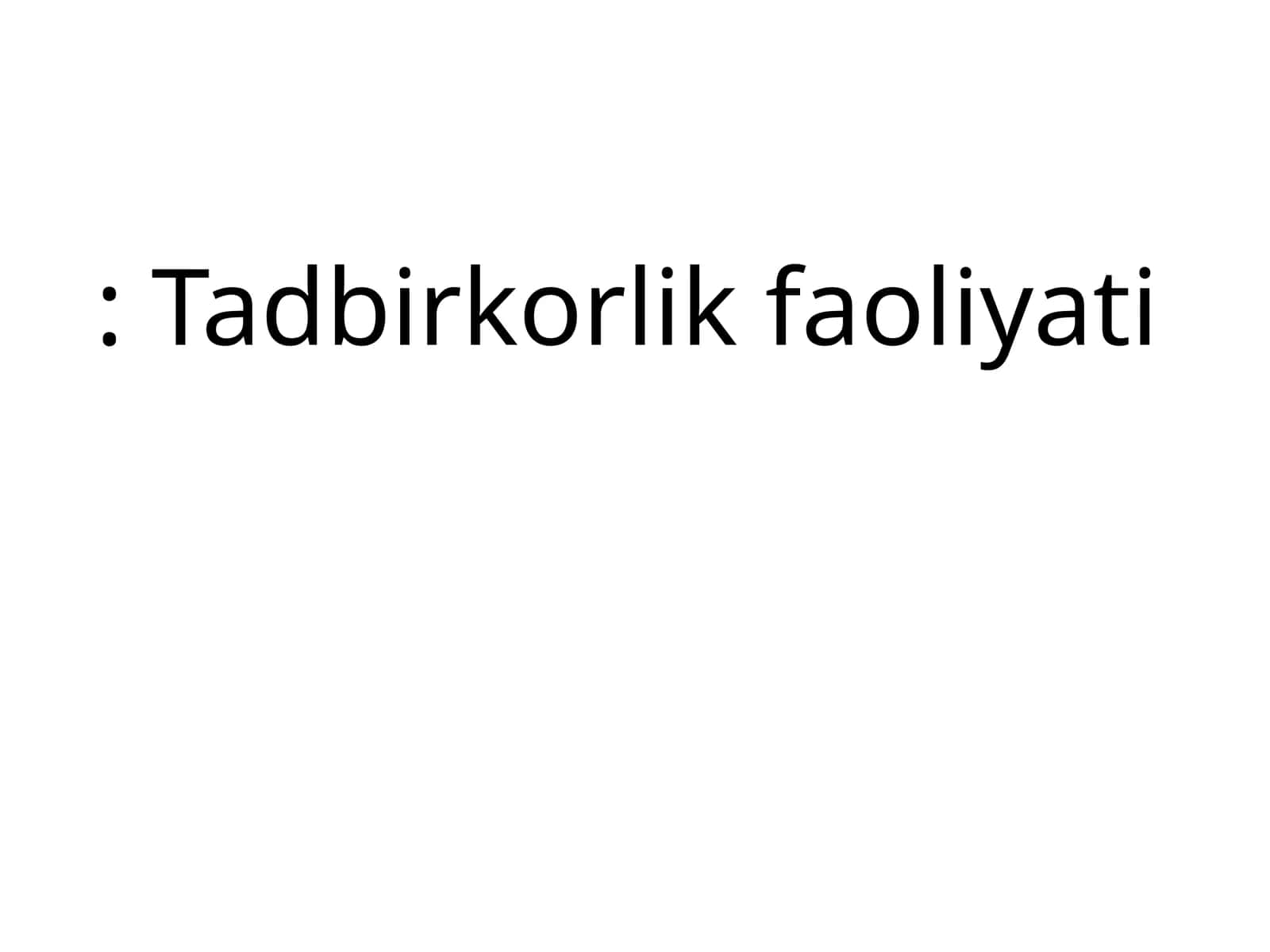 Tadbirkorlik faoliyati 1