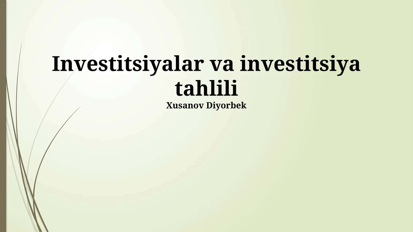 Investitsiyalar va investitsiya tahlili 1
