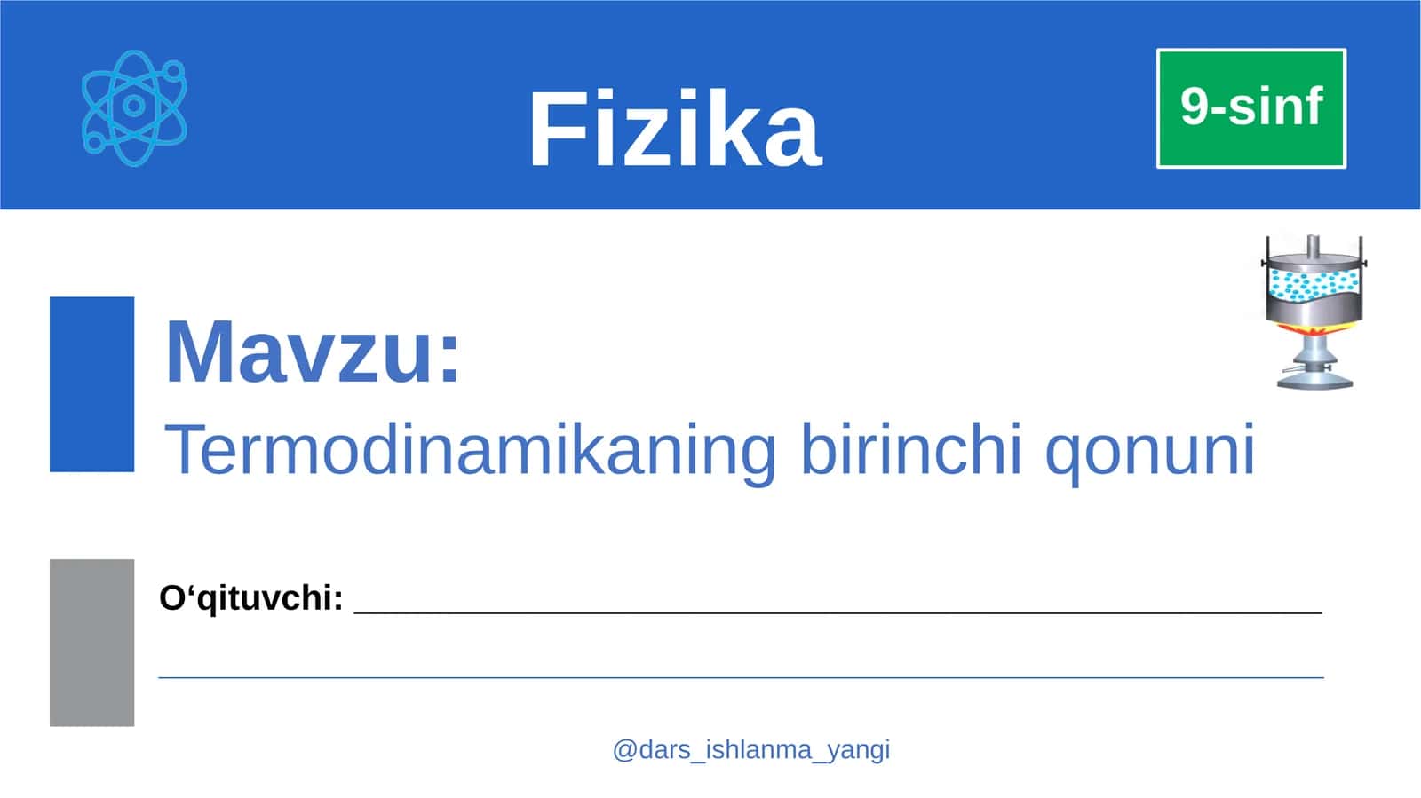 Termodinamikaning birinchi qonuni 1