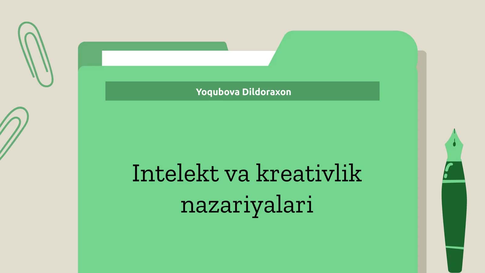 Intelekt va kreativlik nazariyalari 1